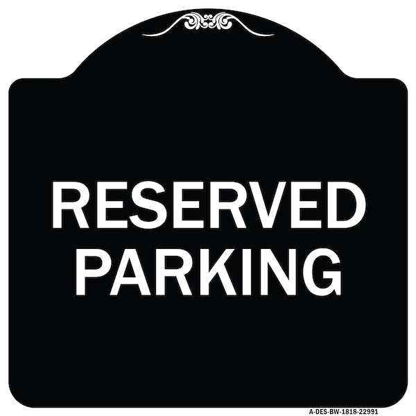 Reserved Parking Bright Yellow Heavy-Gauge Aluminum Architectural Sign, 18" x 18", BW-1818-22991